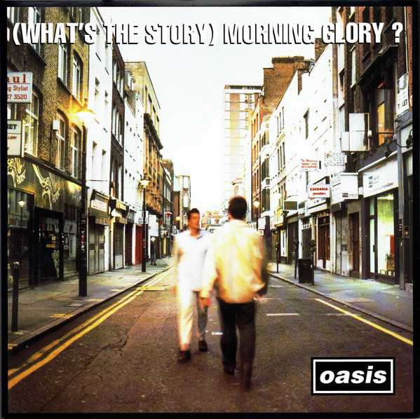 OASIS - (WHATS THE STORY) MORNING GLORY ?